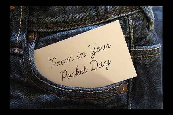 National Poetry Month / Poem In Your Pocket Day